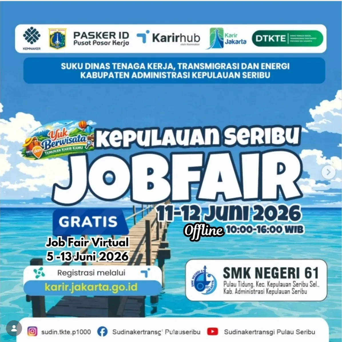 Job Fair Kabupaten Mojokerto 2026 (Suku Dinas TKTE Wilayah Kepulauan Seribu) : 10-11 Juni 2026